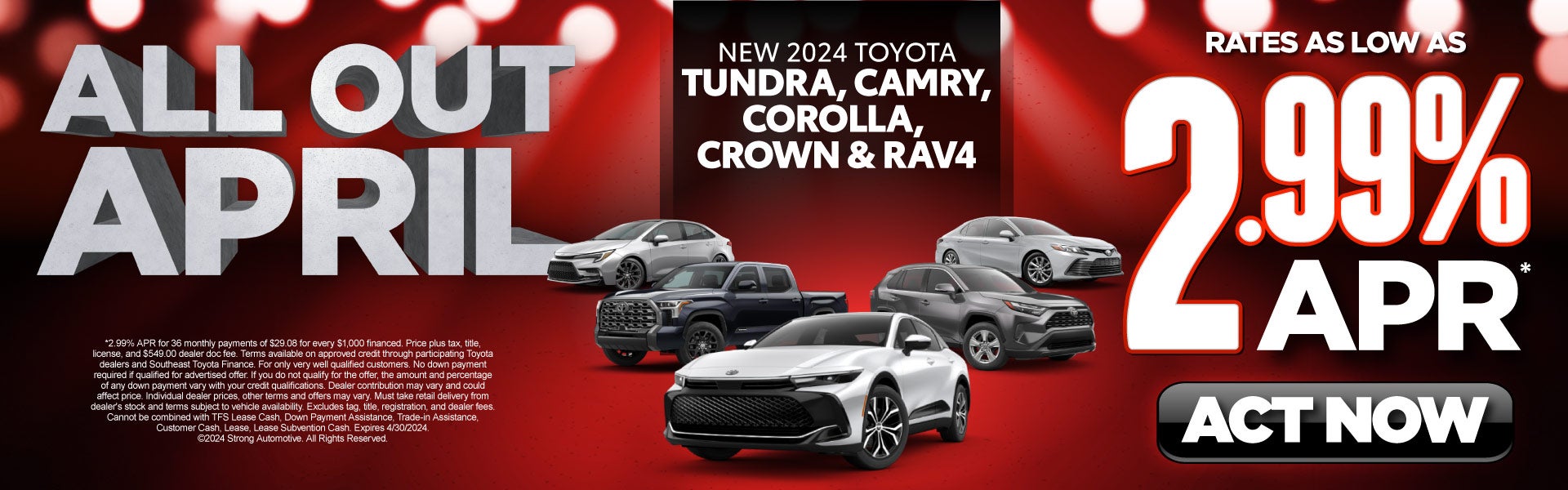 Select New 2024 Toyota Models - 2.99% APR*
